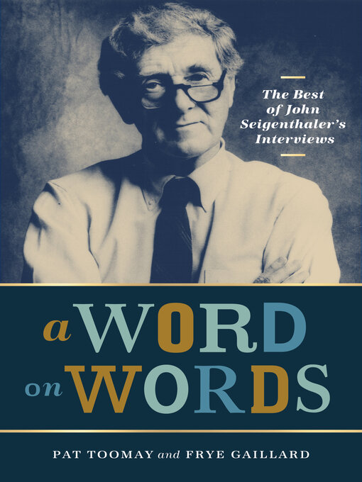 Title details for A Word on Words by Frye Gaillard - Available
